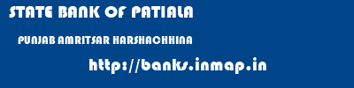 STATE BANK OF PATIALA  PUNJAB AMRITSAR HARSHACHHINA   banks information 